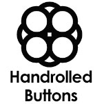 Handrolled buttons